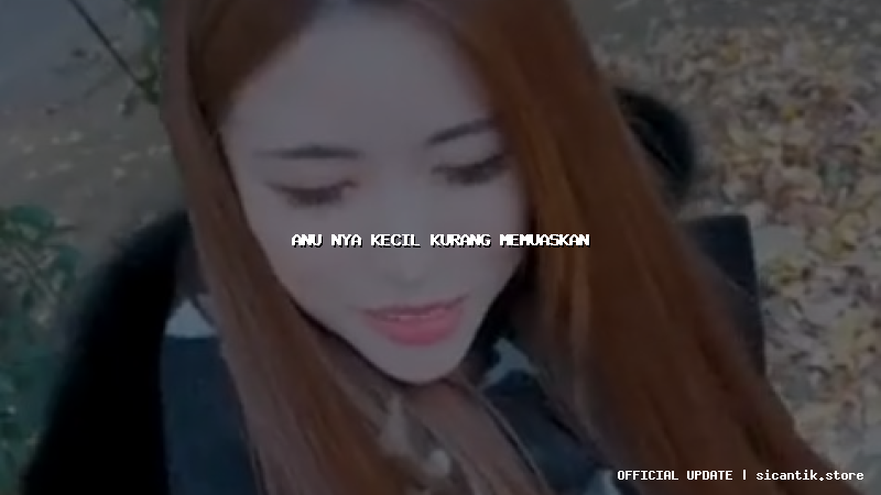 anu nya kecil kurang memuaskan