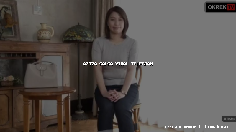 aziza salsa viral telegram