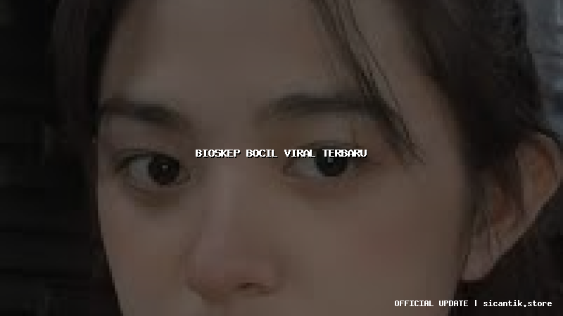 bioskep bocil viral terbaru