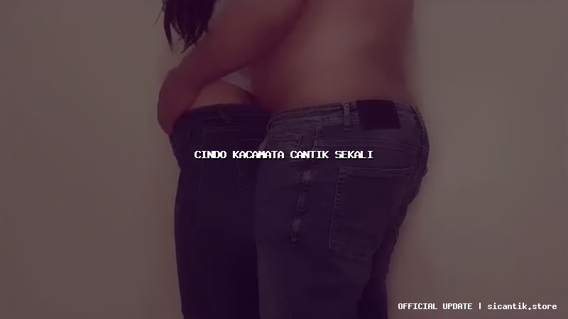 cindo kacamata cantik sekali