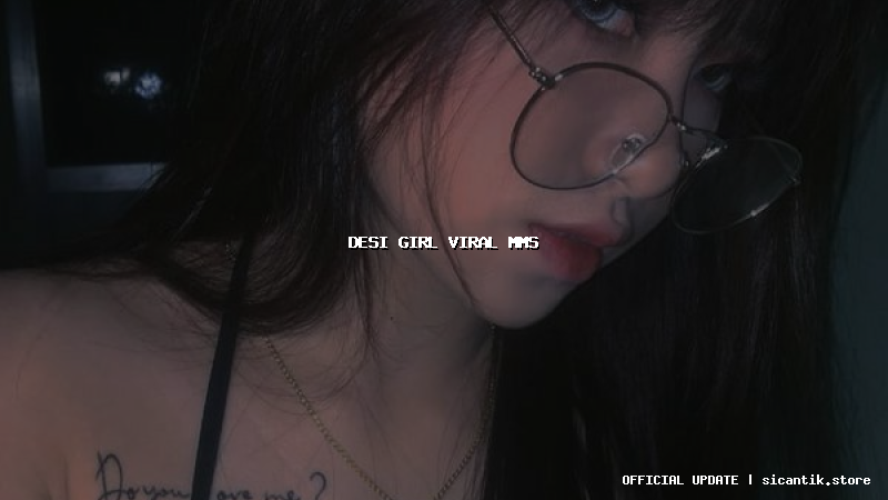 desi girl viral mms
