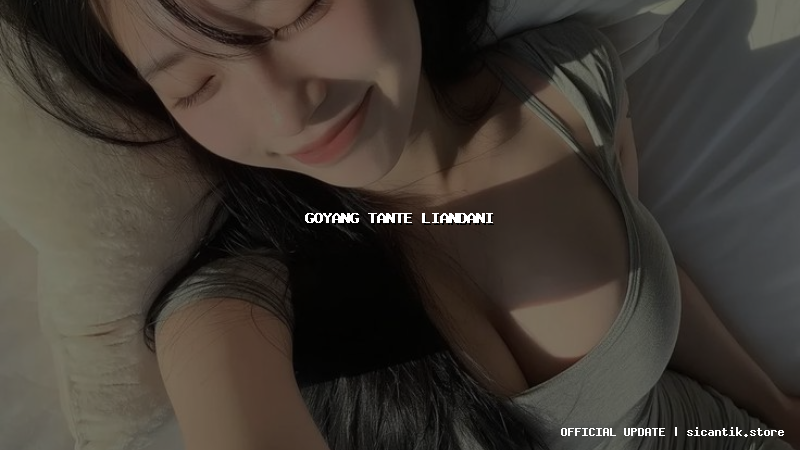 goyang tante liandani