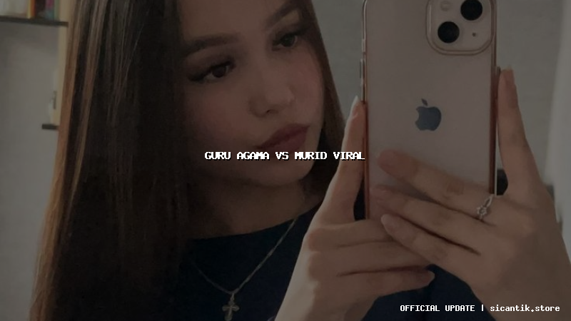 guru agama vs murid viral