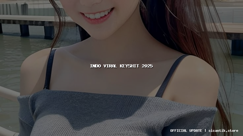 indo viral keyshit 2025