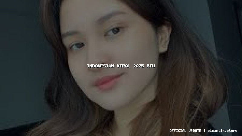 indonesian viral 2025 biu