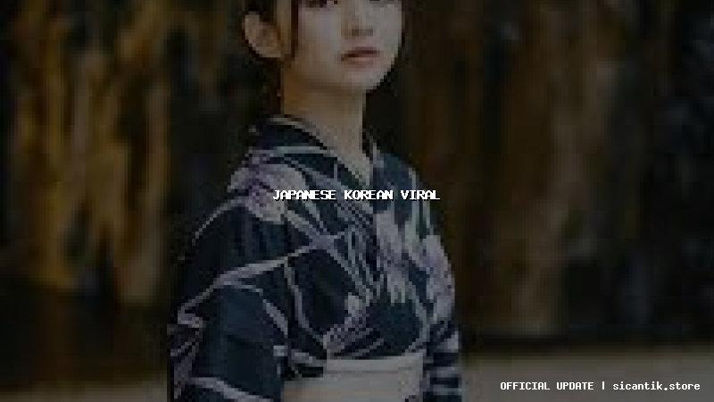 japanese korean viral