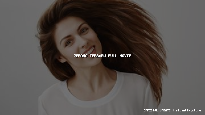 jepang terbaru full movie