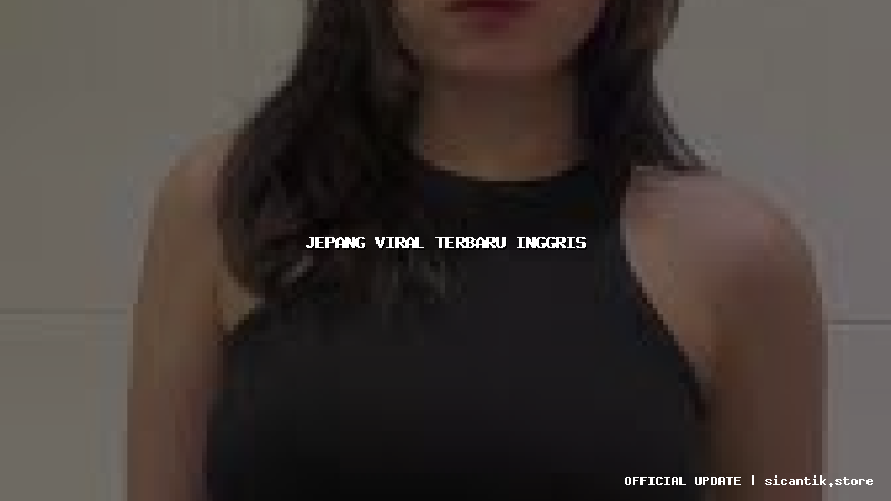jepang viral terbaru inggris