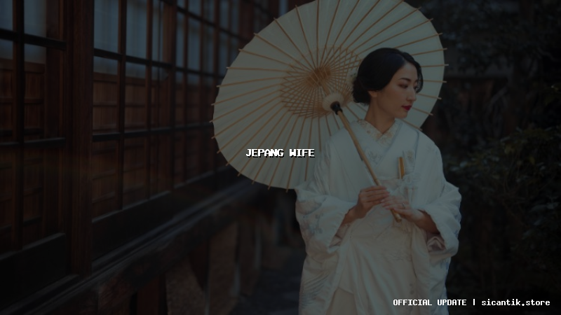 jepang wife