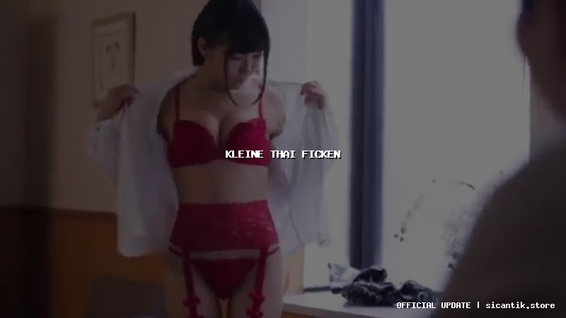 kleine thai ficken