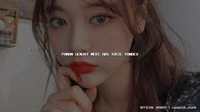 paman genjot meki abg tocil yandex