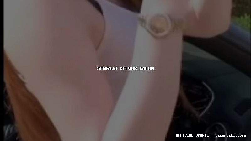 sengaja keluar dalam