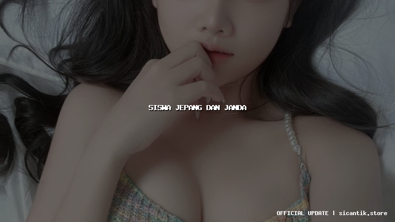 siswa jepang dan janda