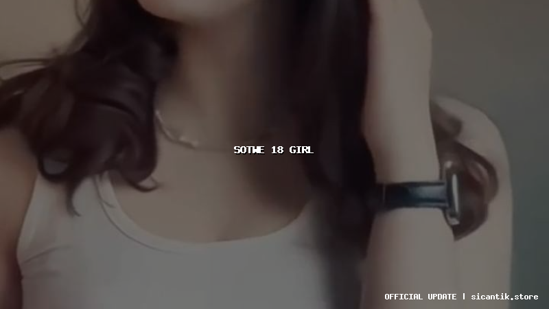 sotwe 18 girl
