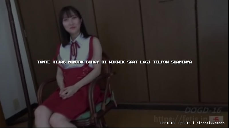 tante hijab montok bohay di wikwik saat lagi telpon suaminya