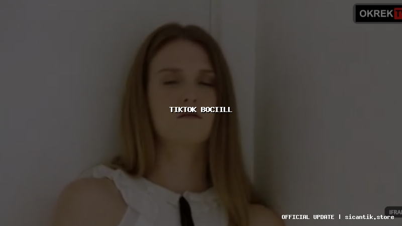 tiktok bociill