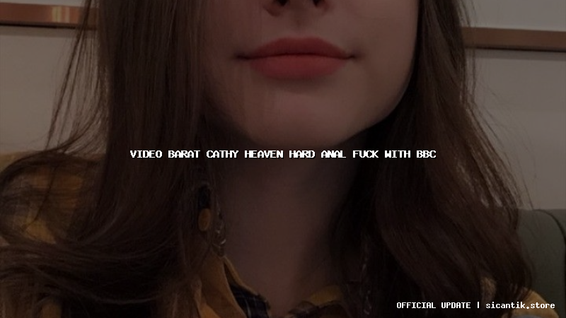 video barat cathy heaven hard anal fuck with bbc