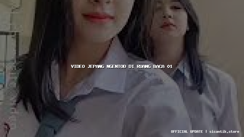 video jepang ngentod di ruang baca 01