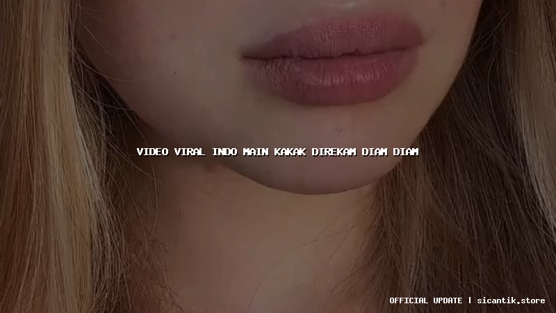 video viral indo main kakak direkam diam diam