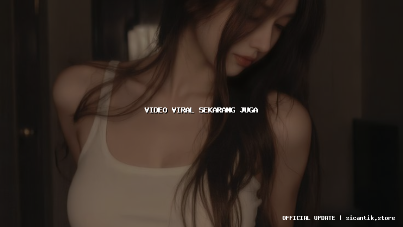 video viral sekarang juga