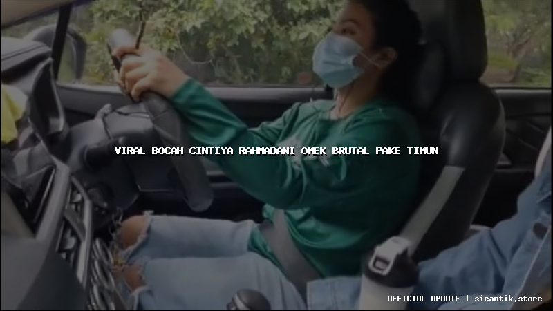 viral bocah cintiya rahmadani omek brutal pake timun