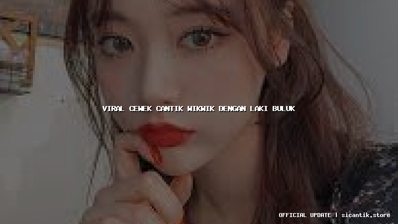 viral cewek cantik wikwik dengan laki buluk