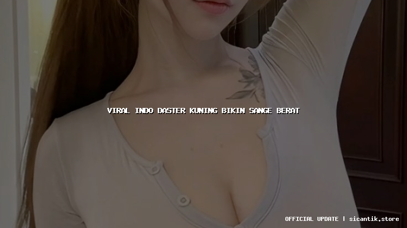 viral indo daster kuning bikin sange berat