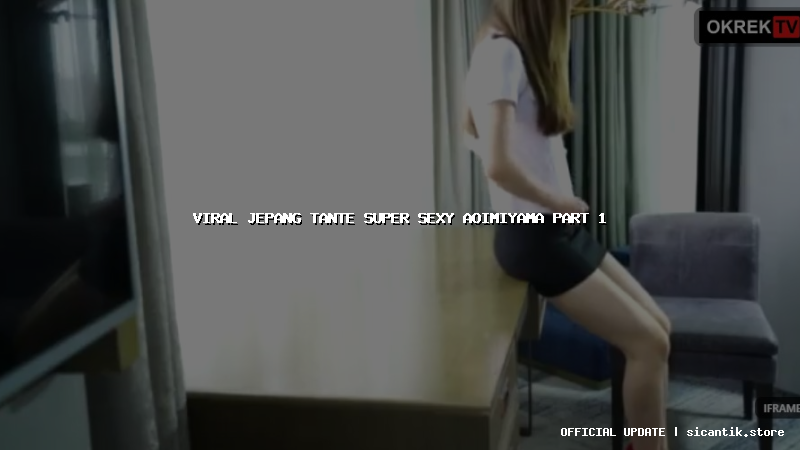 viral jepang tante super sexy aoimiyama part 1