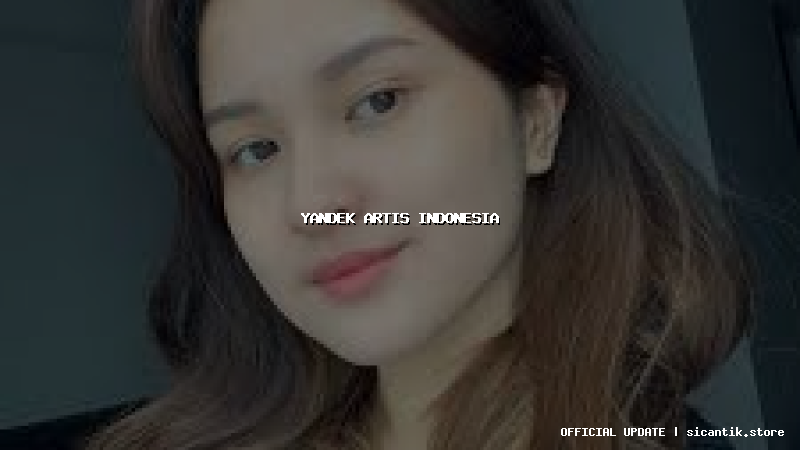 yandek artis indonesia