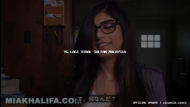yg lagi viral sultan malaysia